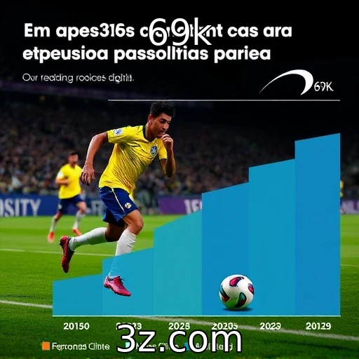 Como as apostas esportivas estão moldando o cenário brasileiro em 2025 - 69k